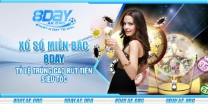 XỔ SỐ - 8DAY | NHÀ CÁI 8DAY - SÂN CHƠI CÁ CƯỢC ĐẲNG CẤP 2026