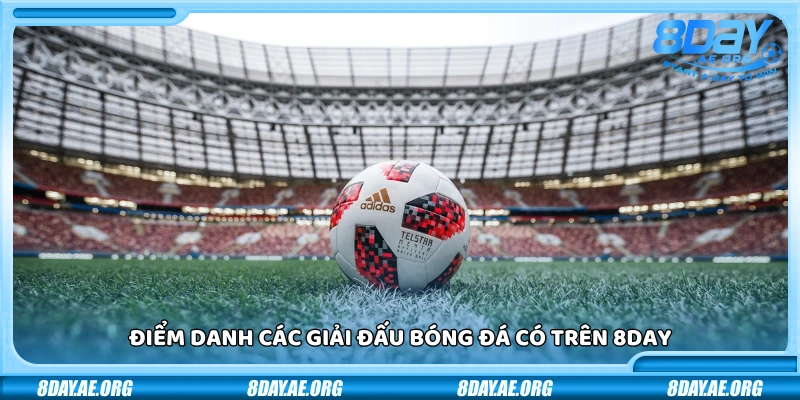 Bóng đá 8day – Đặt kèo cực nhanh ăn tiền cực đã