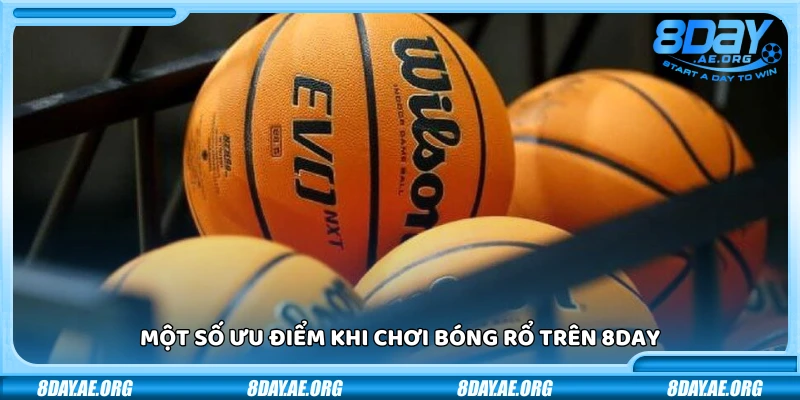 Bóng rổ 8Day – Cược nhanh từng pha ghi điểm