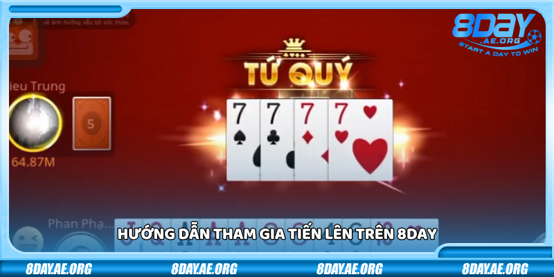 Tiến Lên 8Day – Luật chơi đơn giản phần thưởng cực lớn - 8DAY | NHÀ CÁI 8DAY - SÂN CHƠI CÁ CƯỢC ĐẲNG CẤP 2026
