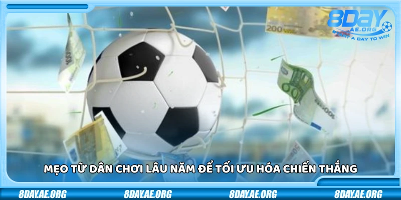 Cách cá cược bóng đá hiệu quả nhất – Bí quyết từ dân chơi lâu năm