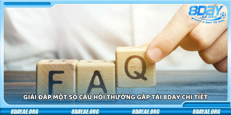 Câu hỏi thường gặp 8Day - Giải đáp thắc mắc phổ biến