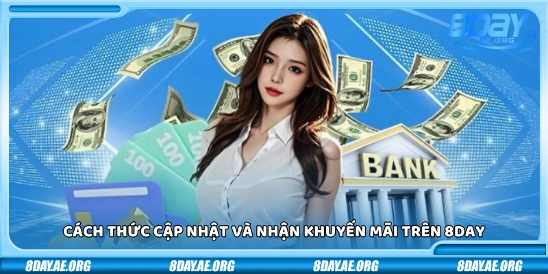 Khuyến mãi 8Day – Cơ hội vàng dành cho người chơi