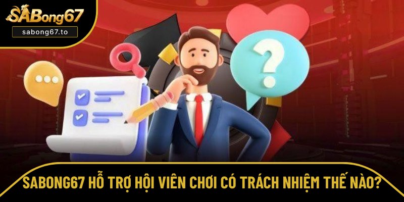 Chơi Có Trách Nhiệm Sabong67 - Bí Quyết Để Thắng Bền Vững Chơi Có Trách Nhiệm Sabong67 - Bí Quyết Để Thắng Bền Vững