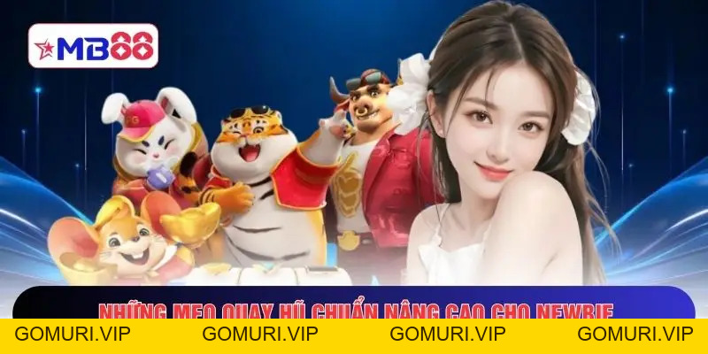 Mẹo Quay Hũ Chuẩn – 9 Mẹo Săn Jackpot Không Lối Thoát