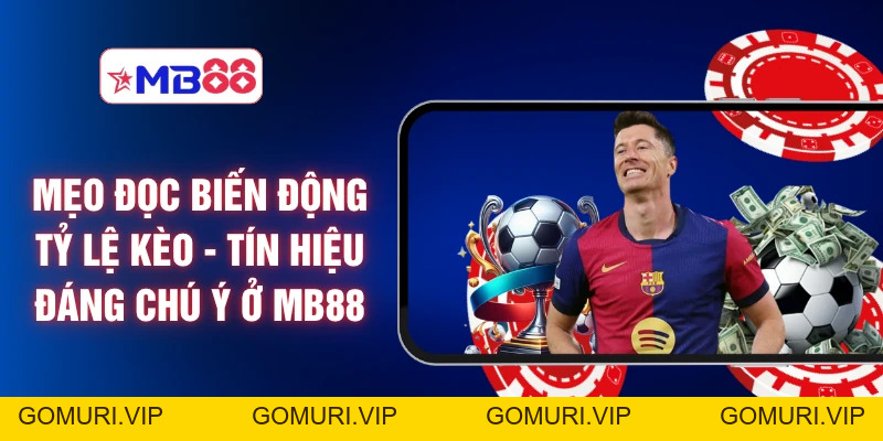Mẹo Cược Trực Tuyến MB88 Giúp Bạn Gia Tăng Tỷ Lệ Thắng