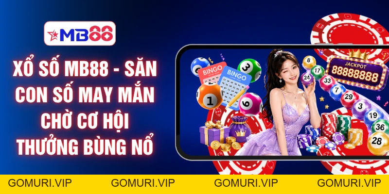 Sảnh Cược MB88 - Kho Game Khổng Lồ Giải Trí Không Giới Hạn